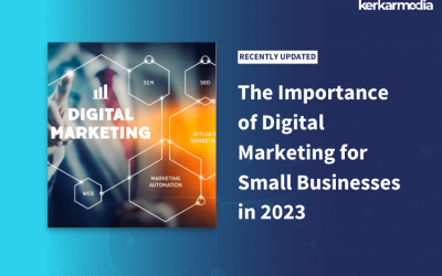 The Importance of Digital Marketing for Small Businesses in 2021