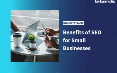 7 Benefits Of SEO For Small Business