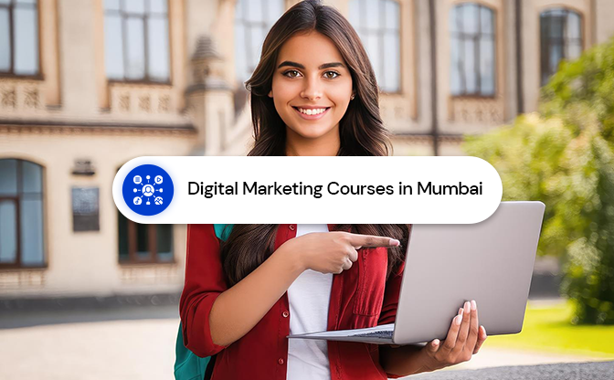 Digital Marketing Courses in Mumbai