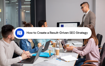 Home 57 How To Create A Result-Driven Seo Strategy