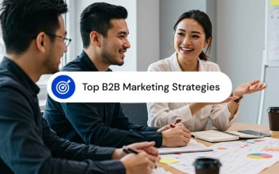 Top B2B Marketing Strategies