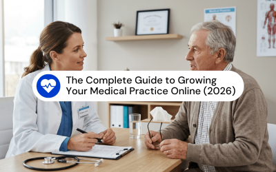 Home 66 The Complete Guide To Growing Your Medical Practice Online (2026)
